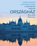 A nevezetes magyar Országház és a tér, ahol áll