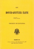 Egy honvéd-köztüzér élete 1848/49-ben