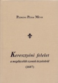 Keresztyéni felelet a megdicsőült szentek tiszteletirül (1607)