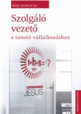 Szolgáló vezető a tanuló vállalkozásban