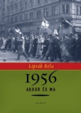 1956 akkor és ma