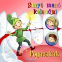 Sanyó manó kalandjai - Fogacskák