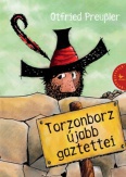 Torzonborz újabb gaztettei