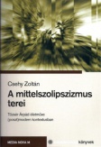 A mittelszolipszizmus terei