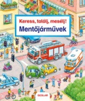 Keress, találj, mesélj! - Mentőjárművek