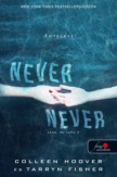 Never never - Soha, de soha 3. (Never Never 3.)