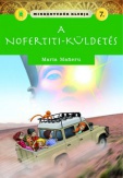 Mindentudók klubja 7.- A Nofertiti-küldetés