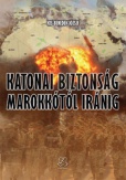 Katonai biztonság Marokkótól Iránig