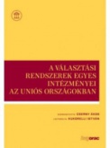 A választási rendszerek egyes intézményei az uniós országokban