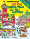 Még több Sürgés-forgás Tesz-Vesz Városban