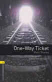 One-Way Ticket - Oxford Bookworms Library 1 - MP3 Pack