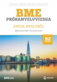 BME próbanyelvvizsga angol nyelvből – 8 középfokú feladatsor - B2 szint (letölthető hanganyaggal)