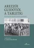 Arezzói Guidótól a tabletig