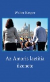 Az Amoris laetitia üzenete