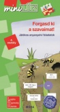 Forgasd ki a szavaimat! - játékos anyanyelvi feladatok 4. osztály