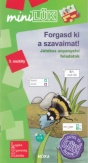 Forgasd ki a szavaimat! - játékos anyanyelvi feladatok 3. osztály