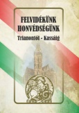 Felvidékünk - honvédségünk