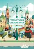 Ferencváros ​gyerekeknek