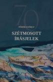 Szétmosott írásjelek