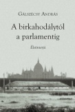 A birkahodálytól a parlamentig