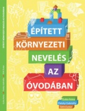 Épített környezeti nevelés az óvodában