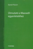 Útmutató a Maxwell-egyenletekhez