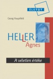 Heller Ágnes - A véletlen értéke