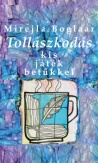 Tollászkodás