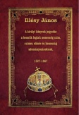 A királyi könyvek jegyzéke a bennük foglalt nemesség czim, czimer, előnév és honosság adományozásoknak