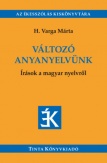 Változó anyanyelvünk