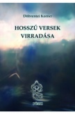 Hosszú versek Virradása