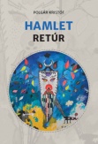 Hamlet Retúr