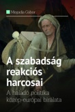 A szabadság reakciós harcosai