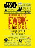 Hogyan ne légy ewokeledel