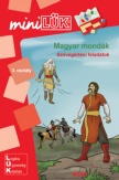 Magyar mondák - Szövegértési feladatok