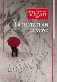 Láthatatlan láncok (Lojalitás)