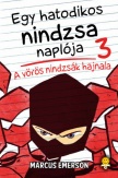 Egy hatodikos nindzsa naplója 3. - A vörös nindzsák hajnala