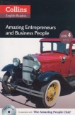 Amazing Entrepreneurs and Business People