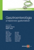 Gasztroenterológia a háziorvosi gyakorlatban