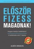 Először fizess magadnak!