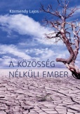 A közösség nélküli ember