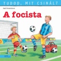 Tudod, mit csinál? 4. - A focista