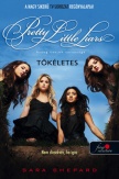 Pretty Little Liars - Tökéletes