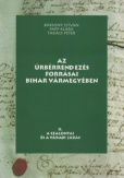 Az úrbérrendezés forrásai Bihar vármegyében II.