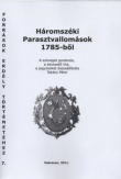 Háromszéki Parasztvallomások 1785-ből