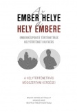 Az ember helye - a hely embere