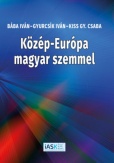 Közép-Európa magyar szemmel