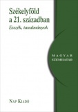 Székelyföld a 21. században