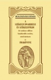 A székelyudvarhelyi és székelyföldi ősi szokásos vallásos határkerülés eredete, rövid története és imakönyve