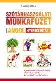 Szótárhasználati munkafüzet - Angol gyerekszótár